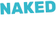 NAKED